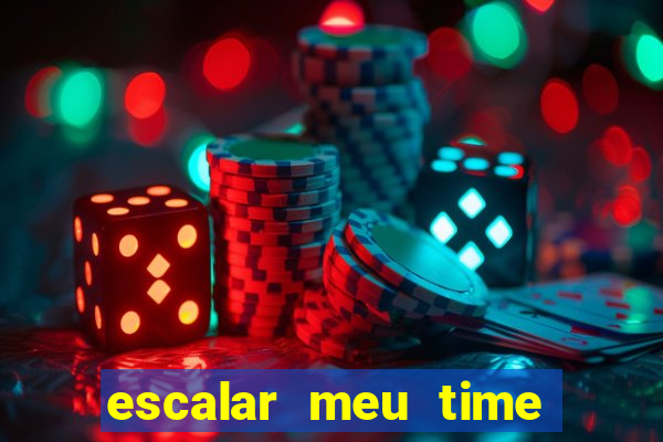 escalar meu time de futebol